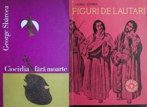 George Sbarcea - Ciocarlia fara moarte Grigoras Dinicu si Bucurestiul ...