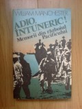 H6 Adio, Intuneric! - William Manchester