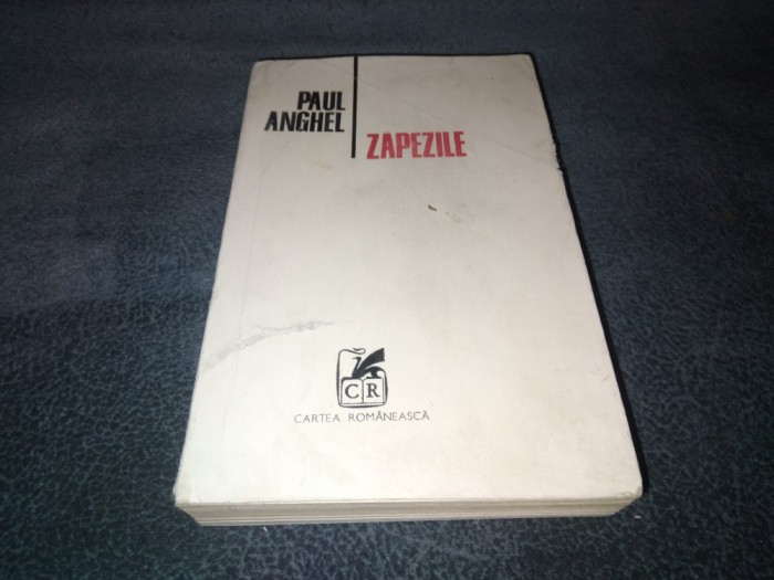PAUL ANGHEL - ZAPEZILE