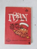 Ion Creangă: Ivan Turbincă &ndash; Povești / Colecția Alfa Mini, 1991