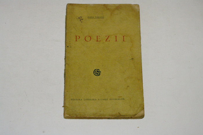 Poezii - Elena Farago - 1928