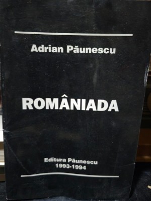 ROMANIADA - ADRIAN PAUNESCU foto