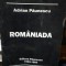 ROMANIADA - ADRIAN PAUNESCU