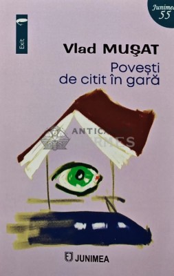 Povesti de citit in gara - 2024 - Vlad Musat (AQ257) foto
