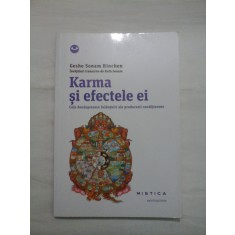 KARMA SI EFECTELE EI - GESHE SONAM RINCHEN