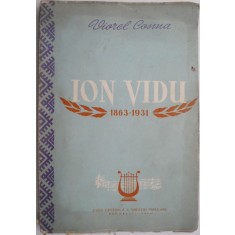 Ion Vidu (1863-1931) &ndash; Viorel Cosma (coperta putin uzata)