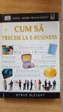 Cum sa trecem la e-business- Steve Sleight