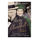 Mary Churchill's War