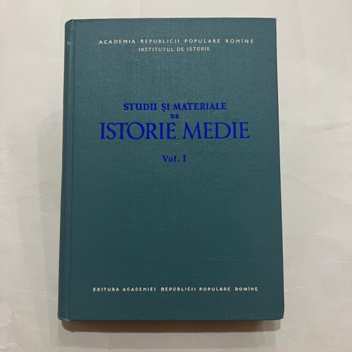 Barbu T. Cimpina - Studii si materiale de istorie medie - Vol. 1