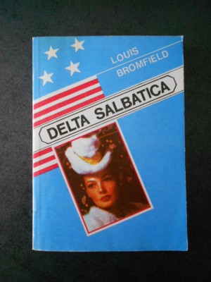 LOUIS BROMFIELD - DELTA SALBATICA foto