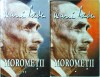 Morometii Vol. 1+2 - Marin Preda - Editie Completa - Roman Beletristica Romaneasca