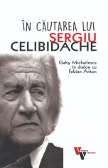in cautarea lui Sergiu Celibidache - Vremea