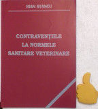 Contraventiile la normele sanitare veterinare