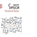 Proiectul Rosie (editie de buzunar) - Graeme Simsion