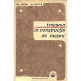Trasarea in constructia de masini