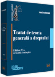 Tratat de teoria generala a dreptului | Ion Craiovan, 2024, Universul Juridic