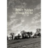 Etwas Licht - N&aacute;das P&eacute;ter