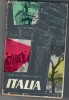 Italia - Mihai Gheorghe Andries, Editura Stiintifica 1963, Geografie, 447 pagini