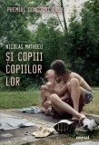Cumpara ieftin Și copiii copiilor lor - Nicolas Mathieu, ART