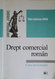 Drept Comercial Roman - Olga Andreea Urda - Universul Juridic, 2016, 183 Pagini
