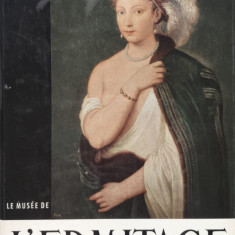 Le Musee De L'ermitage - Pierre Descargues ,557099