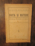 Forță și materie. Istorie și filozofie naturală - Ludvig Buchner