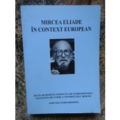 MIRCEA ELIADE IN CONTEXT EUROPEAN / MIRCEA ELIADE V EVROPSKEM KONTEXTU 2008