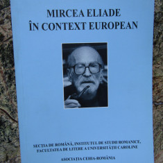 MIRCEA ELIADE IN CONTEXT EUROPEAN / MIRCEA ELIADE V EVROPSKEM KONTEXTU 2008