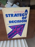 A Strategy of Decision - David Braybrooke &amp; Charles E. Lindblom