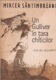 Un Gulliver in Tara Chiticilor