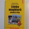 LIMBA MAGHIARA PENTRU TINE , MANUAL DE CONVERSATIE PENTRU TURISTI , STUDENTI , MUNCITORI AGRICOLI , MUNCITORI IN CONSTRUCTII de ANDREI GANCZ , MARGARE
