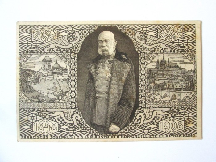 Rară! Carte postala cehoslovaca circulata 1908 cu jubileul imparatului Franz Josef