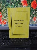 Constituția Rom&acirc;niei 1991, editura F, Craiova 1995, 192