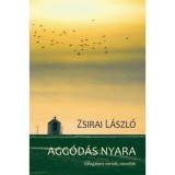 Agg&oacute;d&aacute;s nyara - Zsirai L&aacute;szl&oacute;