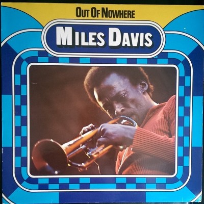 VINIL LP Miles Davis &amp;lrm;&amp;ndash; Out Of Nowhere (EX) foto