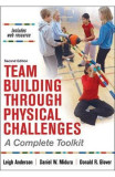 Team Building Through Physical Challenges - Leigh Anderson