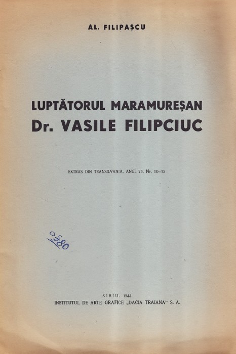 Luptatorul maramuresan, Dr. Vasile Filipciuc / Al. Filipascu 1944