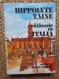 CALATORIE IN ITALIA-HIPPOLITE TAINE
