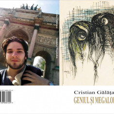 Cristian Galatanu, Geniu si megalodon