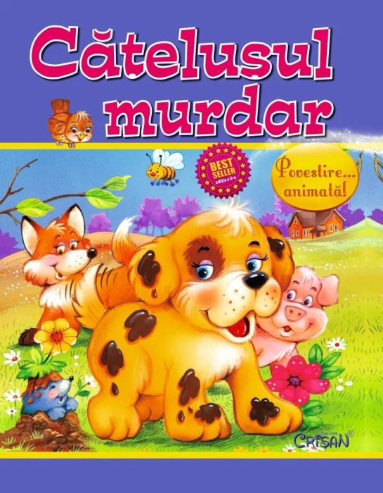 Catelusul murdar. Bestseller. Editia a 6-a