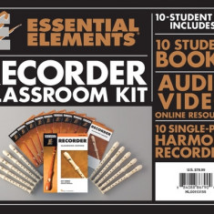 Essential Elements for Recorder Classroom Kit: Includes 1 Student Book with Play-Along CD, 9 Student Books, and 10 Recorders