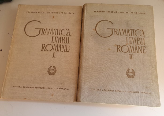Gramatica limbii romane - Editura Academiei - 2 Volume - 1966