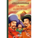 Cei trei muschetari, Alexandre Dumas - Unicart