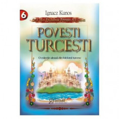 Poveşti turceşti - Paperback brosat - Ignacz Kunos - Mondoro