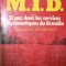 M . I . D . 12 ANS DANS LES SERVICES DIPLOMATIQUES DU KREMLIN