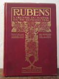Rubens: l&#039;oeuvre du Maitre en 551 reproductions - Classiques de l&#039;art