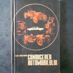 RADU CONSTANTIN - CONDUCEREA AUTOMOBILULUI