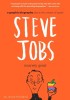 Steve Jobs: Insanely Great