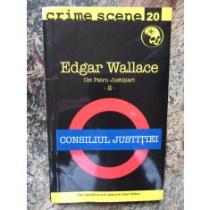 Edgar Wallace - Consiliul justitiei