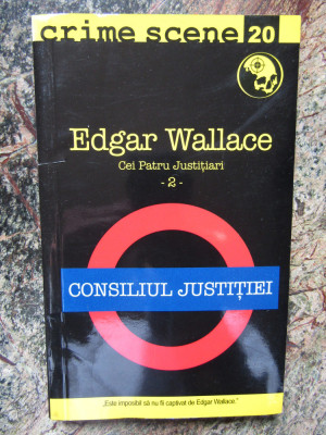 Edgar Wallace - Consiliul justitiei foto